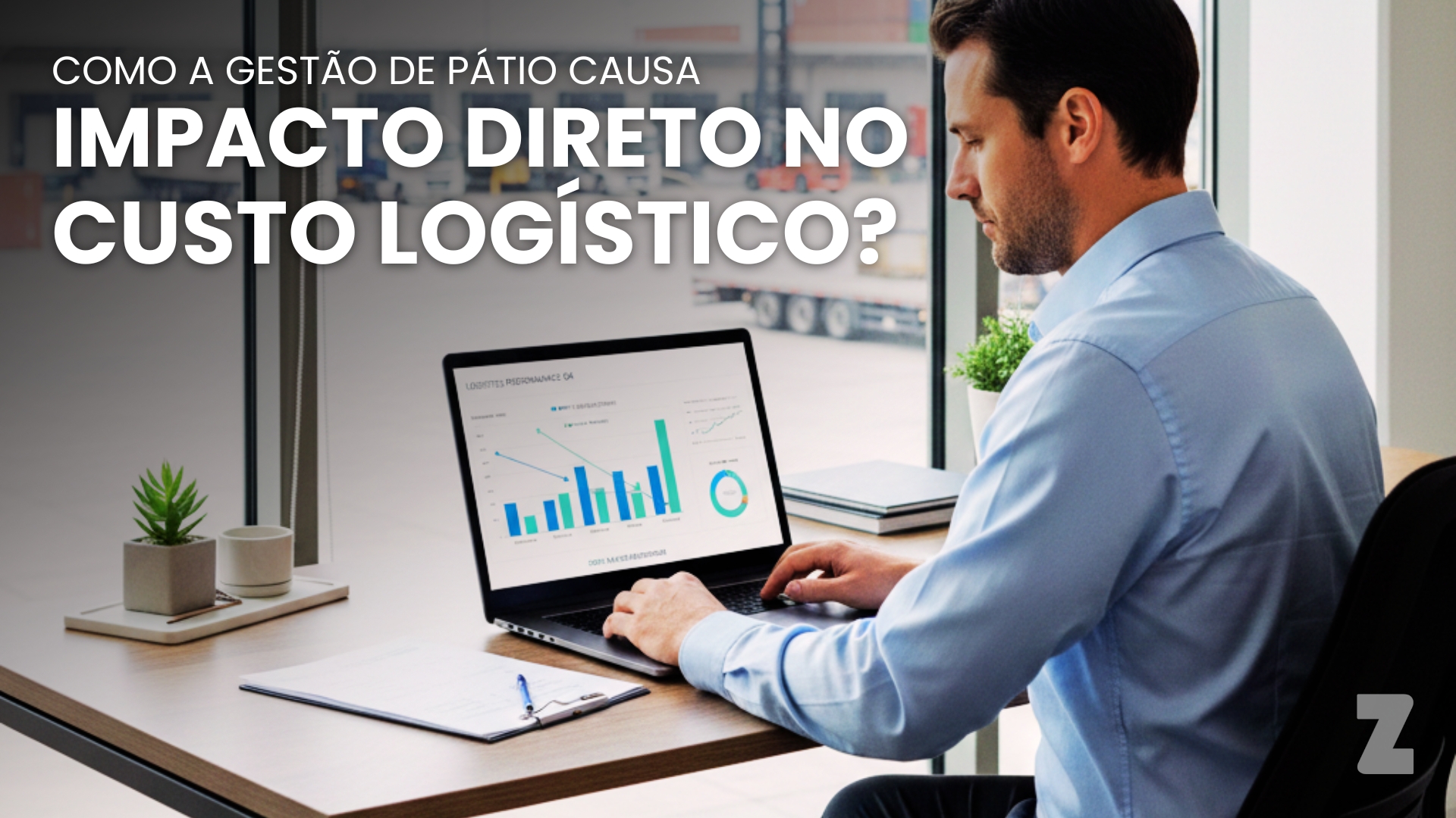 Como a gestão de pátio causa impacto direto no custo logístico? 