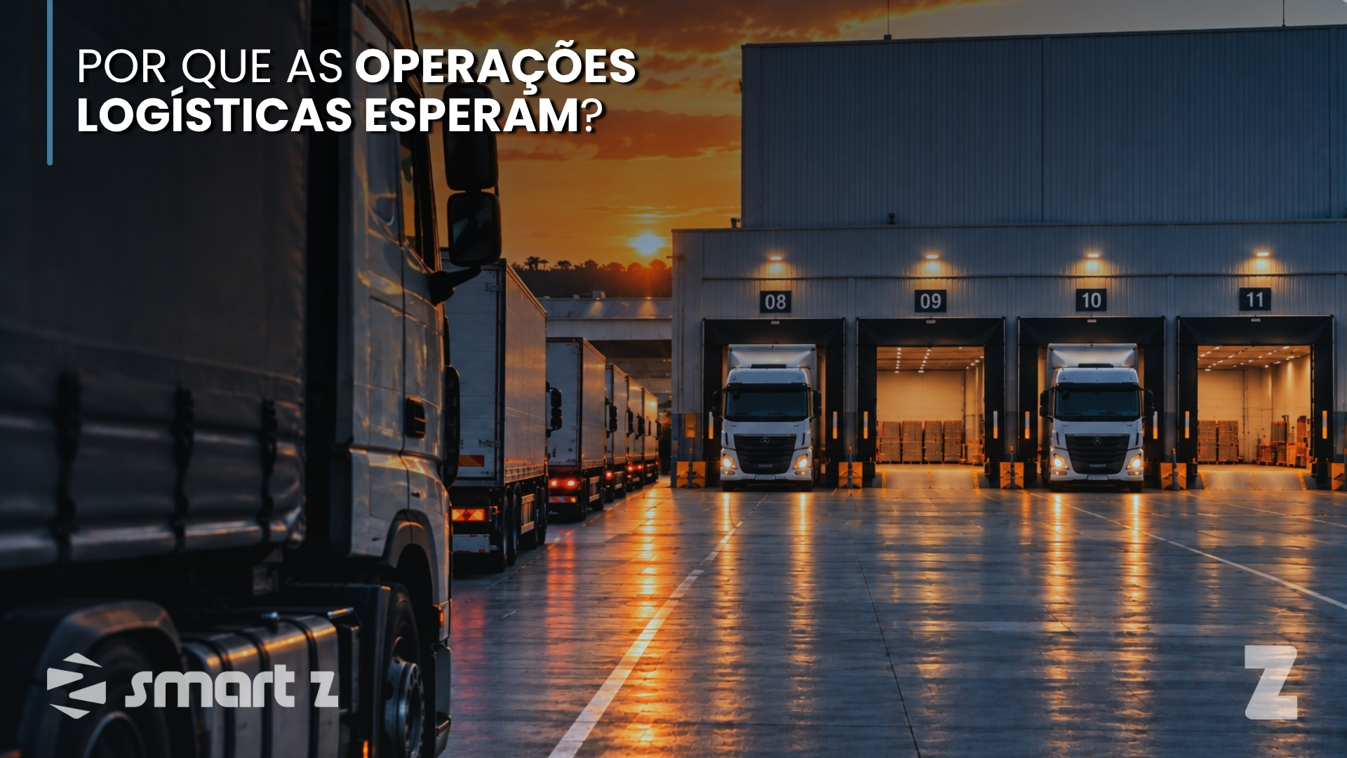 Por que as operações logísticas esperam?